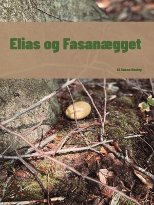 cover image of Elias og Fasanægget